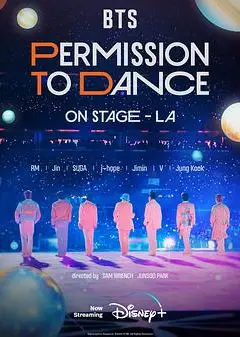 BTS 防弹少年团：PERMISSION TO DANCE ON STAGE - 洛杉矶