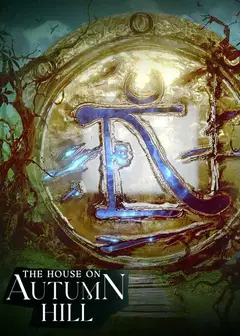 The House on Autumn Hill