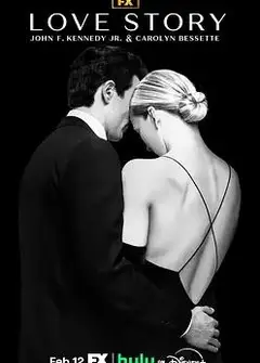 爱情故事：小约翰·肯尼迪与卡罗琳·贝塞特