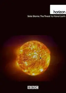 地平线系列：太阳风暴地球的威胁