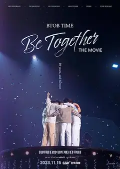 BTOB TIME: Be Together The Movie