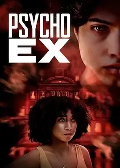 Psycho Ex