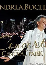 安德烈波切利 ：纽约中央公园之夜演唱会