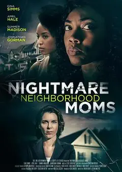 NightmareNeighborhoodMoms