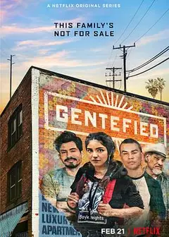 Gentefied：上游梦第一季
